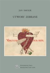 Utwory zebrane - Jan Smolik