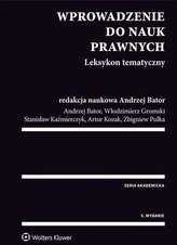 Wprowadzenie do nauk prawnych. Leksykon tematyczny