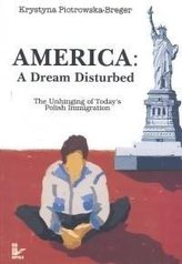 America: A dream disturbed