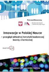 Innowacje w Polskiej Nauce - przegląd aktualnej...