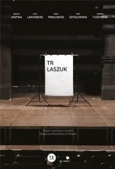 Tr Laszuk Dizajn i rewolucja w teatrze