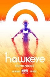 Hawkeye. Odmieniony T.1