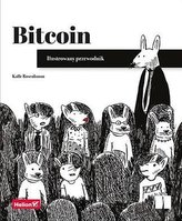 Bitcoin. Ilustrowany przewodnik