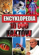 Encyklopedia 10 000 faktów