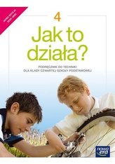 Technika SP 4 Jak to działa? Podr. NE w.2020