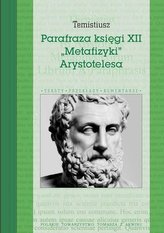 Parafraza księgi XII "Metafizyki" Arystotelesa