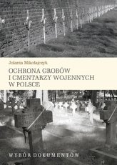 Ochrona grobów i cmentarzy wojennych w Polsce