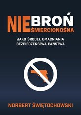 Broń nieśmiercionośna