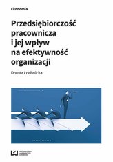 Przedsiębiorczość pracownicza i jej wpływ na...