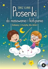 Piosenki do masowania i kołysania + CD