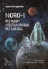 Noro - i przygody nieziemskiego przyjaciela