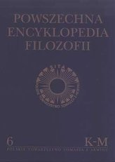 Powszechna Encyklopedia Filozofii t.6 K-M