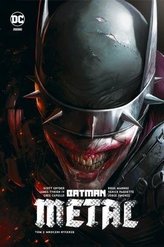 Batman Metal. Mroczni Rycerze T.2