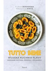 Tutto bene. Włoska kuchnia Flavii