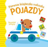 Pierwsza księżeczka maluszka. Pojazdy