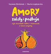 Amory - zaloty i podboje