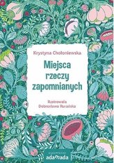 Miejsca rzeczy zapomnianych