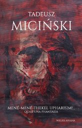 Mene-Mene-Thekel-Upharisim! Quasi una fantasia