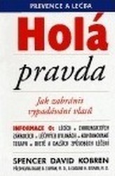 Holá pravda - jak zabránit vypadávání vlasů