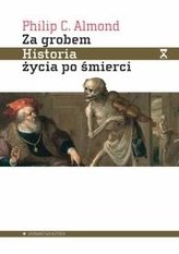 Za grobem. Historia życia po śmierci