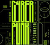 Cyberpunk. Odrodzenie audiobook