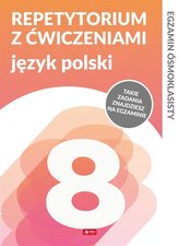 Repetytorium ósmoklasisty z ćw. Język polski
