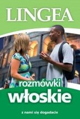 Rozmówki włoskie. Z nami się dogadacie