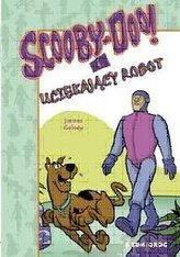 Scooby-Doo! I Uciekający Robot