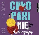 Chłopaki nie dziergają audiobook