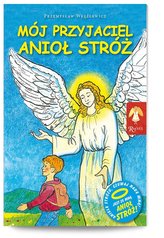 Mój przyjaciel Anioł Stróż