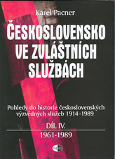 Československo ve zvláštních službách díl IV.