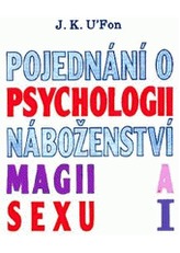 Pojednání o psychologii, náboženství, magii a sexu  1