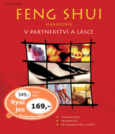 Feng Shui Harmonie v partnerství a lásce