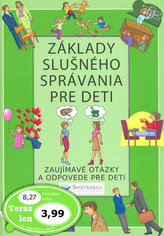 Základy slušného správania pre deti