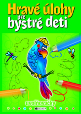 Hravé úlohy pre bystré deti uvožňovačky
