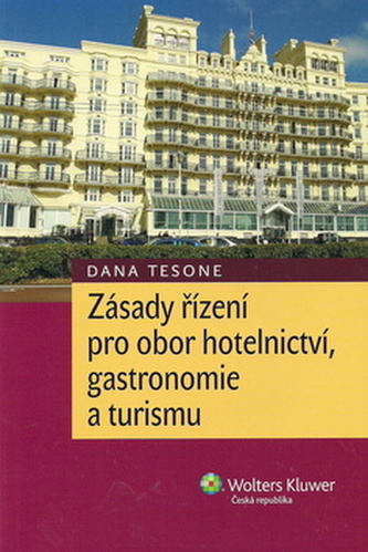 Zásady řízení pro obor hotelnictví, gastronomie a turismu - Náhled učebnice