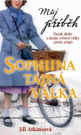 Můj příběh Sofiina tajná válka