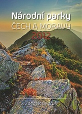 Národní parky Čech a Moravy Zdeněk Ondruš - nástěnný kalendář 2012