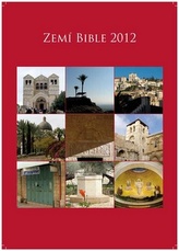Zemí Bible 2012 - nástěnný kalendář