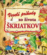 Veselé príhody zo života škriatkov