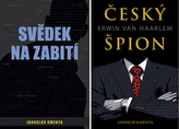 Balíček Svědek na zabití + Český špion Erwin van Haarlem