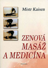 Zenová masáž a medicína