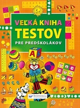 Veľká kniha testov pre predškolákov