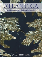 ATLANTICA - Velký atlas světa s družicovými snímky