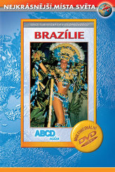 Brazílie - Nejkrásnější místa světa - DVD