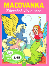 Kouzelné víly a koně - Omalovánka