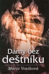 Dámy bez deštníku