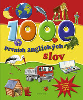 1000 prvních anglických slov - Obrázkový slovník pro děti od 5 let