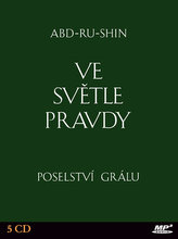 Ve světle Pravdy - Poselství Grálu - 5CD mp3