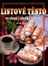 Listové těsto ve slané i sladké úpravě